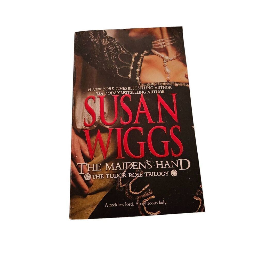 The maidens hand by Susan Wiggs mira books isbn 9780778327394